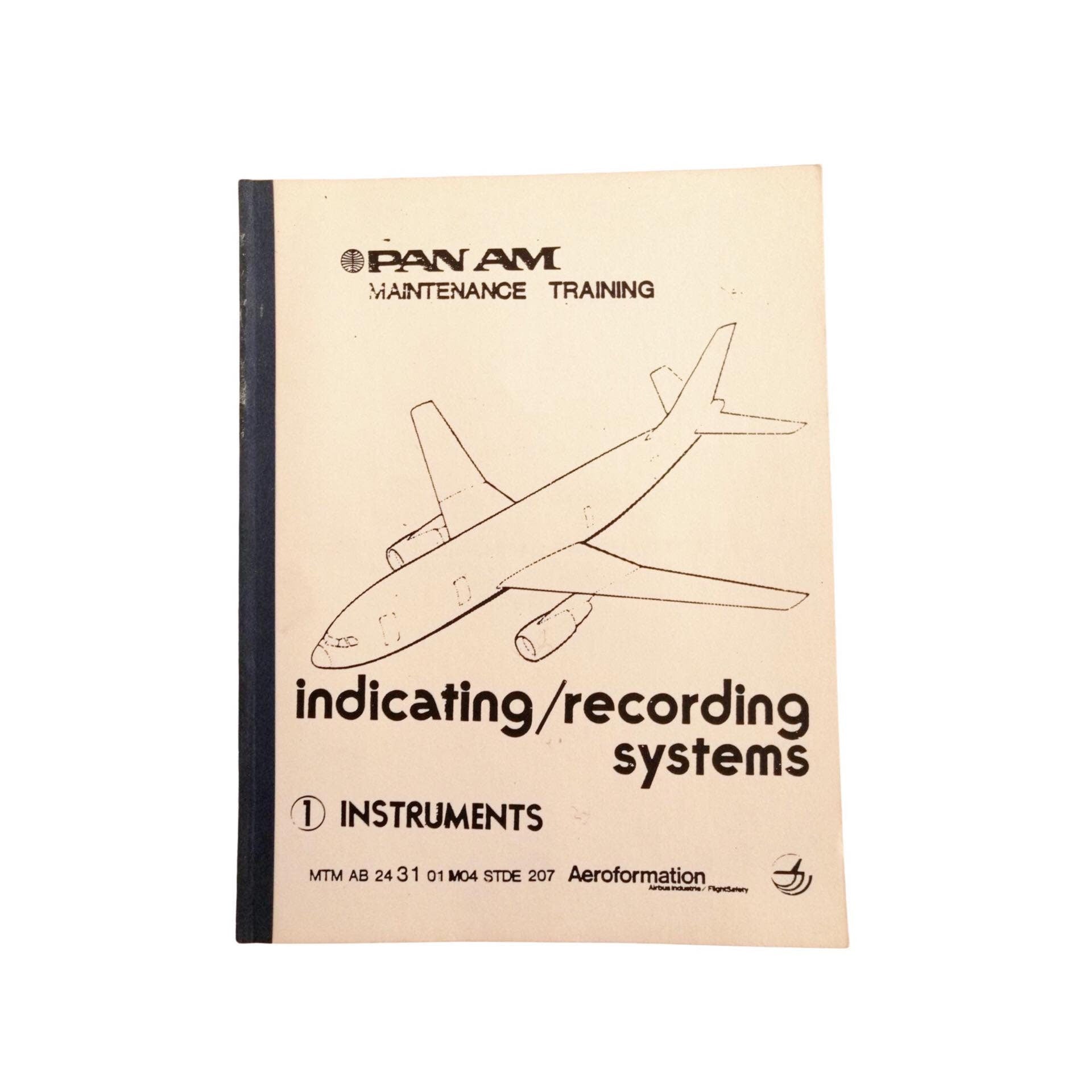 PAN AM Airbus A300 / A310 Maintenance Training Indicating / Recording Systems | Instruments Manual Book