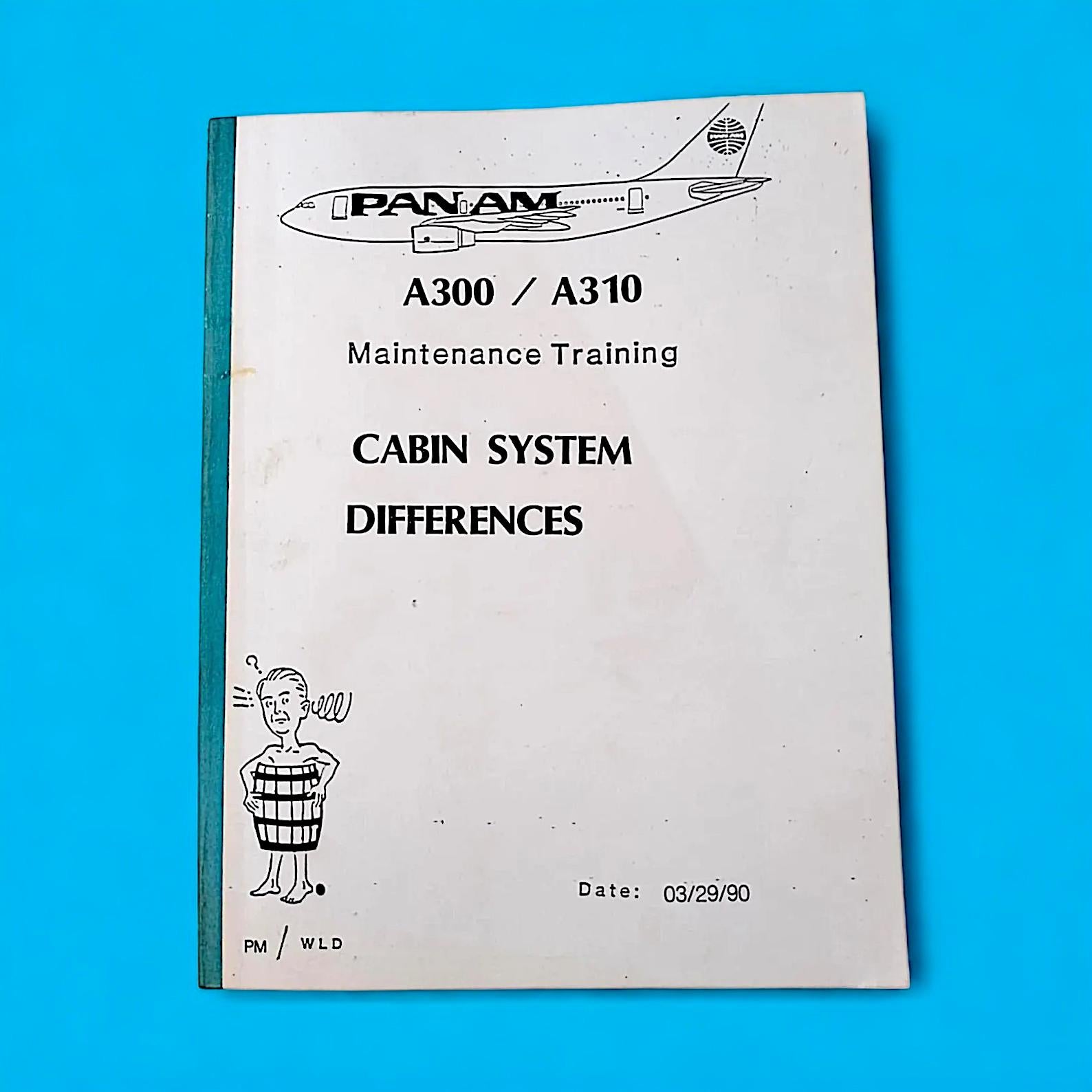 Pan Am A300/A310 Maintenance Training Manual – Cabin System Differences (1990)