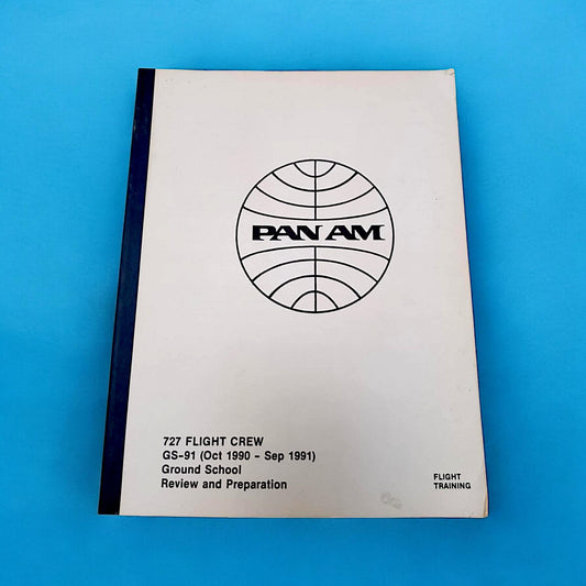 Rare Pan Am Boeing 727 Flight Crew Training Manual (1990-1991) Authentic Aviation Collectible